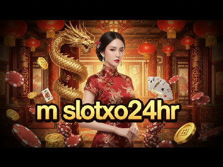 m slotxo24hr login